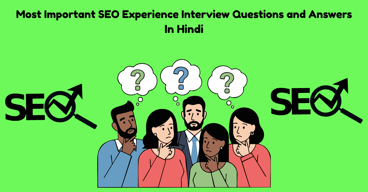 SEO Experience Interview Questions