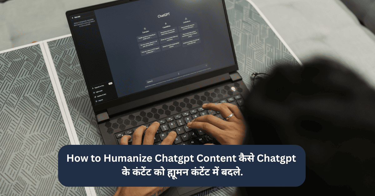 How to Humanize Chatgpt Content