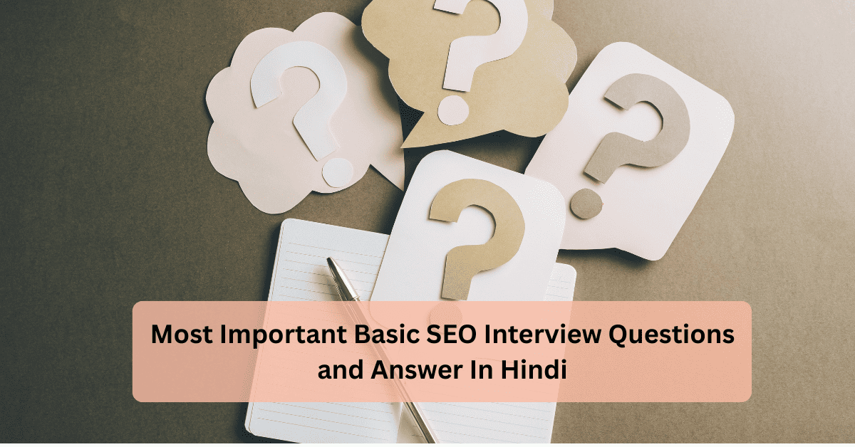 Basic SEO Interview Questions